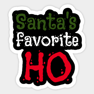 Santa's favorite ho Sticker